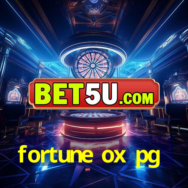 fortune ox pg